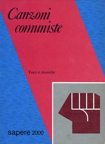 Canzoni comuniste: testi e musiche