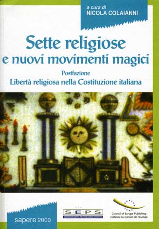 Sette religiose e nuovi movimenti magici: postfazione: Libert religiosa nella Costituzione italiana