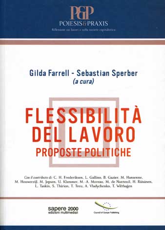 Flessibilit del lavoro: proposte politiche