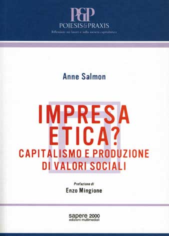 Impresa etica?: capitalismo e produzione di valori sociali