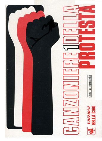 Canzoniere della protesta 1: testi e musiche