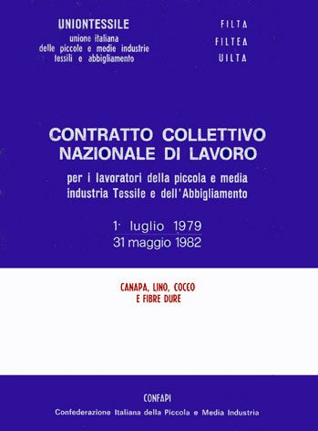 CCNL lavoratori piccola e media industria tessile e dell'abbigliamento - 1/7/79-31/5/82 - Settore canapa e lino: canapa e lino, cocco e fibre dure