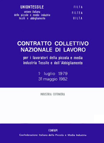 CCNL lavoratori piccola e media industria tessile e dell'abbigliamento - 1/7/79-31/5/82 - Settore industria cotoniera