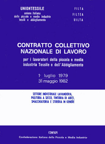 CCNL lavoratori piccola e media industria tessile e dell'abbigliamento - 1/7/79-31/5/82 - Settore lavanderie: settore industriale lavanderia, pulitura a secco, tintoria di abiti, smacchiatoria e stireria in genere