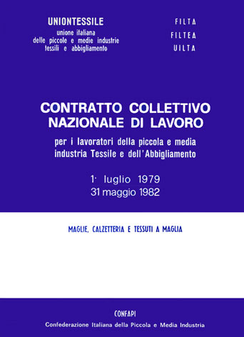CCNL lavoratori piccola e media industria tessile e dell'abbigliamento - 1/7/79-31/5/82 - Settore maglie e calze: maglie, calzetteria e tessuti a maglia
