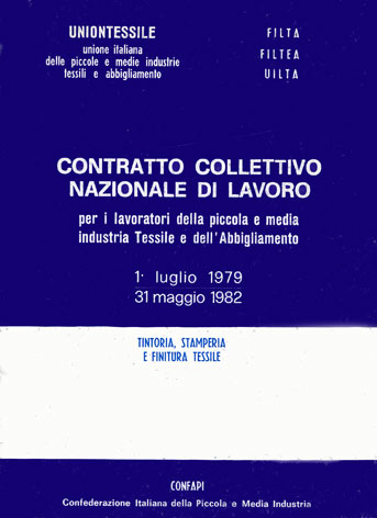 CCNL lavoratori piccola e media industria tessile e dell'abbigliamento - 1/7/79-31/5/82 - Settore tintoria e stamperia: tintoria, stamperia e finitura tessile