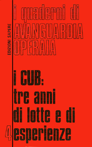 CUB (I): tre anni di lotte e di esperienze