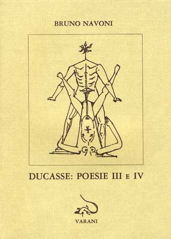 Ducasse: poesie III e IV