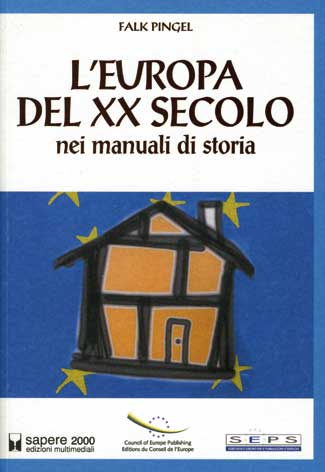 Europa (L') del XX secolo nei manuali di storia