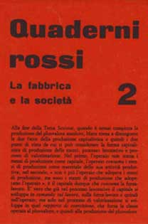 Quaderni Rossi 2 - La fabbrica e la Societ