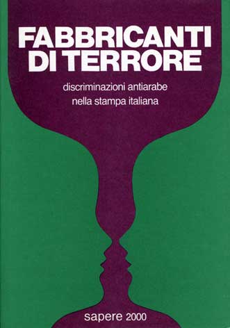 Fabbricanti di terrore: discriminazioni antiarabe nella stampa italiana