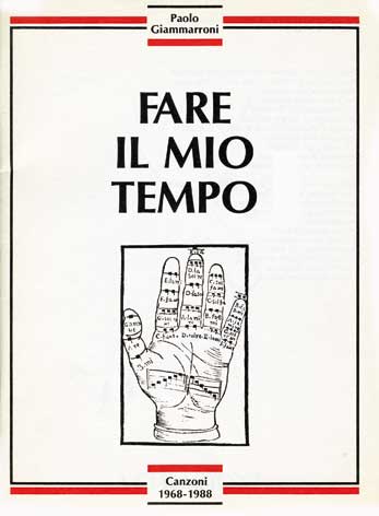 Fare il mio tempo: canzoni 1968-1988