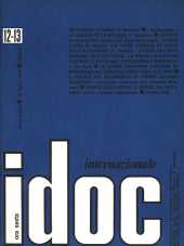 IDOC Internazionale 1974 n.12/13 - anno V, 15 luglio 
Quindicinale di documenti, studi, attualità, rassegne sulla liberazione politica e religiosa dell'uomo in una prospettiva mondiale