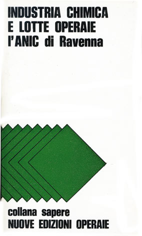 Industria chimica e lotte operaie: l'ANIC di Ravenna