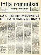 Lotta Comunista - numero unico - maggio 1972 
Organo dei Gruppi Leninisti della Sinistra Comunista