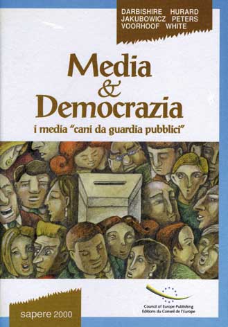 Media e democrazia: i media 