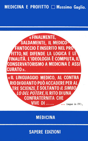 Medicina e profitto: tesi di discussione per operai, studenti e tecnici