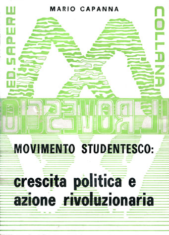 Movimento studentesco: crescita politica e azione rivoluzionaria