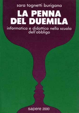 Penna (La) del duemila: informatica e didattica nella scuola dell'obbligo