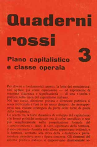 Quaderni Rossi 3 - Piano capitalistico e classe operaia