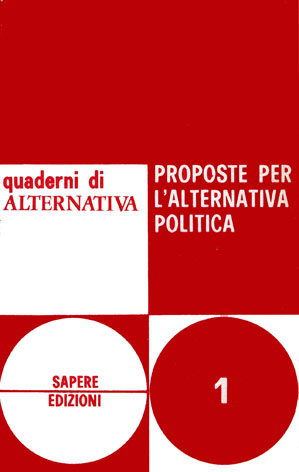 Proposte per l'alternativa politica - Atti del Convegno nazionale del MPL su 