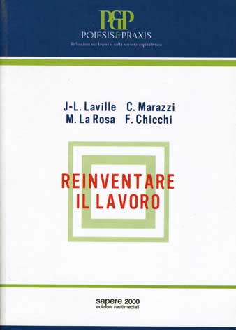 Reinventare il lavoro