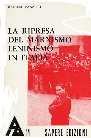Ripresa (La) del marxismo leninismo in Italia