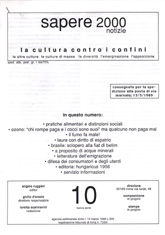 Sapere 2000 Notizie n.10 - nuova serie - anno I, del 13/2/89 La cultura contro i confini, le altre culture, le culture di massa, la diversità, l'emarginazione, l'opposizione