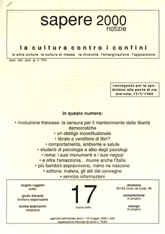 Sapere 2000 Notizie n.17 - nuova serie - anno I, del 15/5/89 La cultura contro i confini, le altre culture, le culture di massa, la diversità, l'emarginazione, l'opposizione