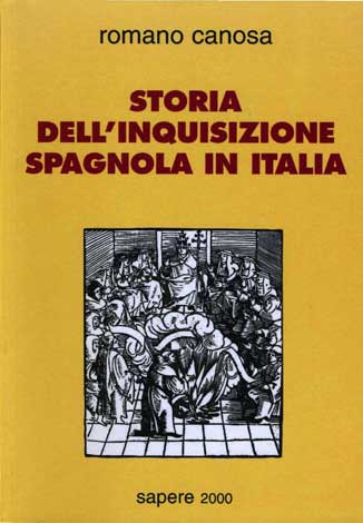 Storia dell'inquisizione spagnola in Italia