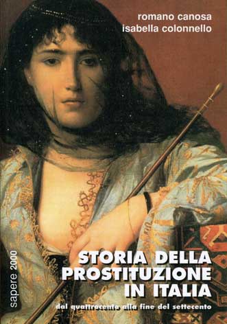 Storia della prostituzione in Italia: dal quattrocento alla fine del settecento