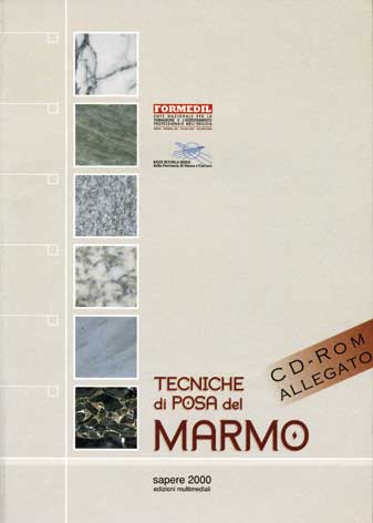 Tecniche di posa del marmo + CD-Rom